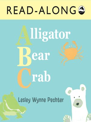 cover image of Alligator, Bear, Crab